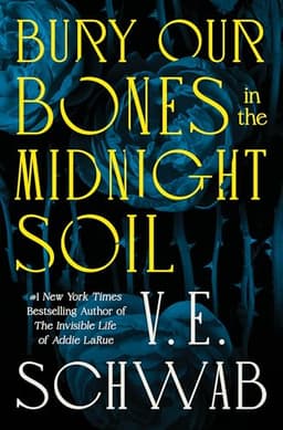 Cover of Bury Our Bones in the Midnight Soil