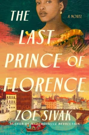 The Last Prince of Florence by Zoe Sivak book cover