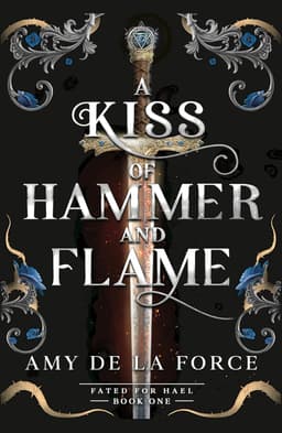 Cover of A Kiss of Hammer and Flame