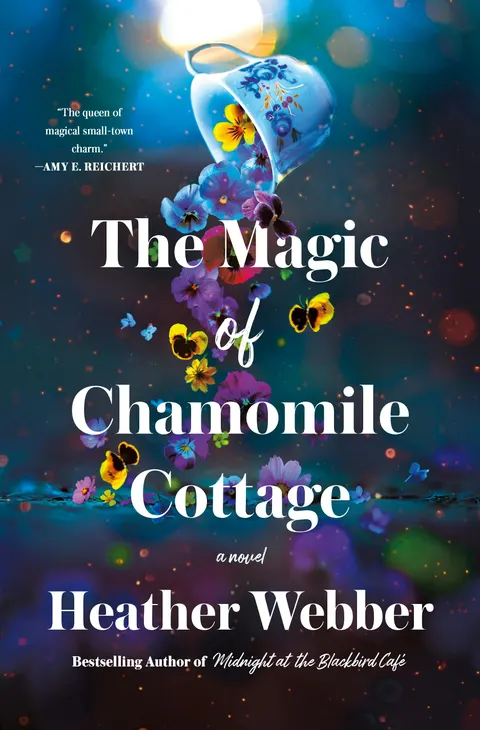 The Magic of Chamomile Cottage by Heather Webber book cover
